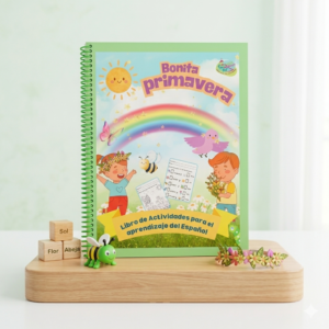 Bonita Primavera: Spanish Vocabulary & Activities Workbook
